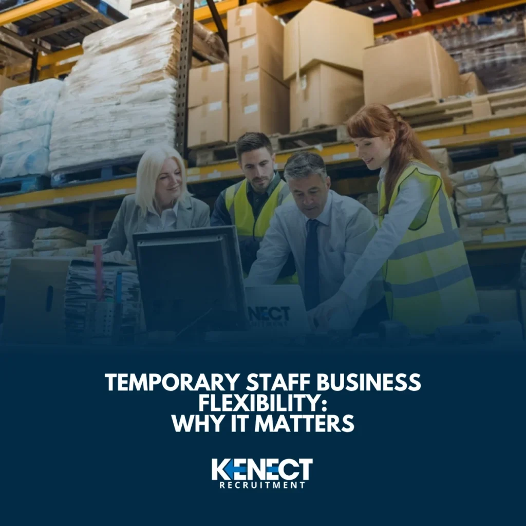 Temporary Staff Business Flexibility Why It Matters featured image